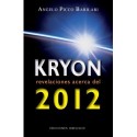 KRYON 2012 (REVELACIONES ACERCA DEL 2012)