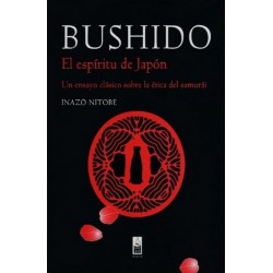 BUSHIDO. EL ESPIRITU DE JAPON