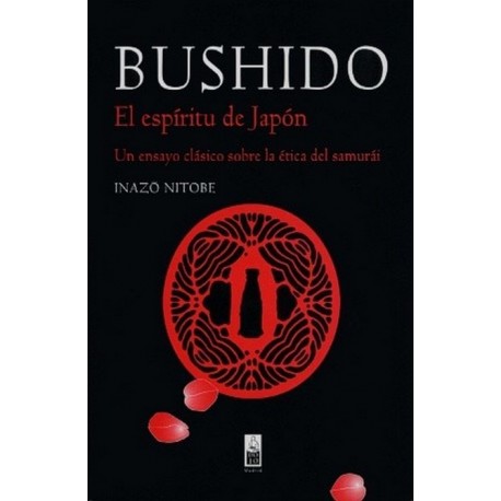 BUSHIDO. EL ESPIRITU DE JAPON