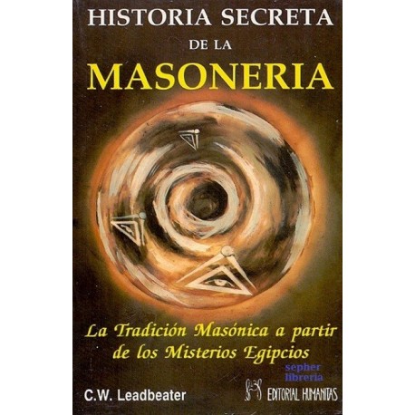 HISTORIA SECRETA DE LA MASONERIA