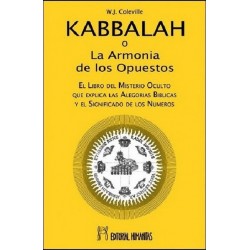 KABBALAH . O La Armonia de los Opuestos