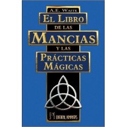 LIBRO DE LAS MANCIAS Y LAS PRACTICAS MAGICAS