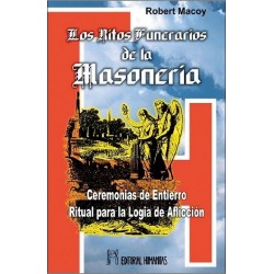 RITOS FUNERARIOS DE LA MASONERIA LOS