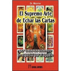 SUPREMO ARTE DE ECHAR LAS CARTAS