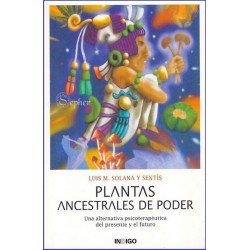 PLANTAS ANCESTRALES DE PODER