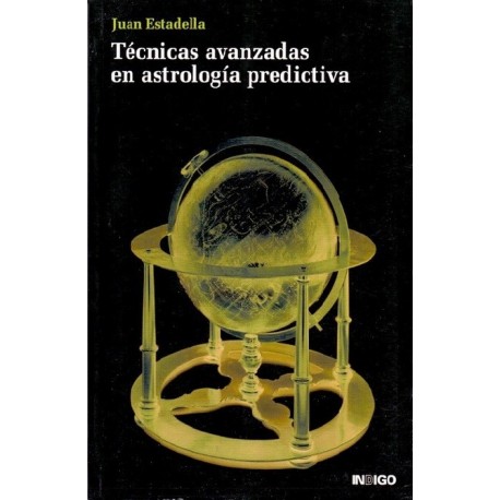 TECNICAS AVANZADAS EN ASTROLOGIA PREDICTIVA