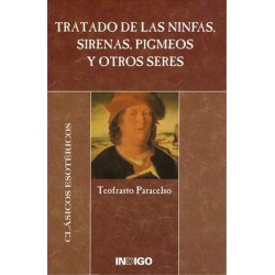 TRATADO DE LAS NINFAS SIRENAS PIGMEOS Y OTROS