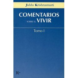 COMENTARIOS SOBRE EL VIVIR TOMO I