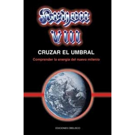 KRYON VIII. CRUZAR EL UMBRAL