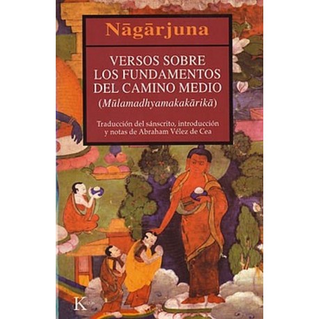 VERSOS SOBRE LOS FUNDAMENTOS DEL CAMINO MEDIO