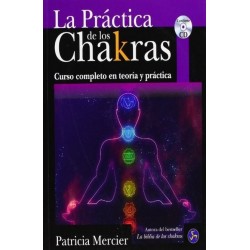 PRACTICA DE LOS CHAKRAS LA (INCLUYE CD)