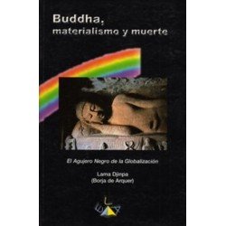 BUDDHA MATERIALISMO Y MUERTE