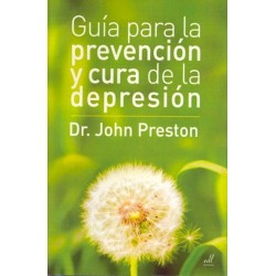 GUIA PARA LA PREVENCION Y CURA DE LA DEPRESION
