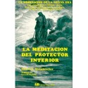 MEDITACION DEL PROTECTOR INTERIOR LA