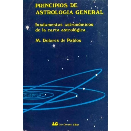 PRINCIPIOS DE ASTROLOGIA GENERAL