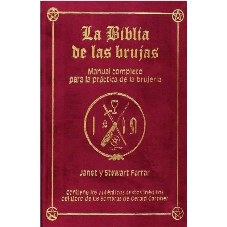 BIBLIA DE LAS BRUJAS. LA  (EDICIÓN ESPECIAL)
