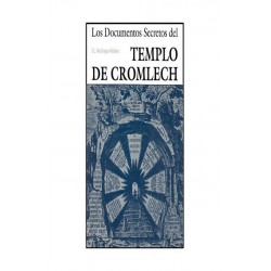 DOCUMENTOS SECRETOS DEL TEMPLO DE CROMLECH