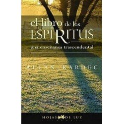 LIBRO DE LOS ESPIRITUS EL (N.E.) hojas de luz