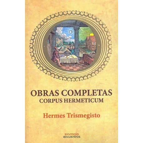OBRAS COMPLETAS CORPUS HERMETICUM