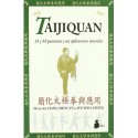 TAIJIQUAN 24 Y 48 POSICIONES Y SUS APLICACIONES MARCIALES