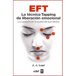 EFT LA TECNICA TAPPING DE LIBERACION EMOCIONAL
