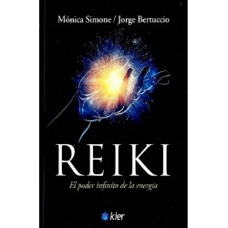 REIKi . El Poder Infinito de la Energía