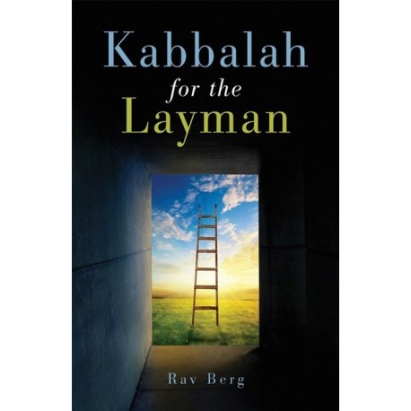 KABBALAH FOR THE LAYMAN