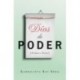 DIAS DE PODER VOL. I