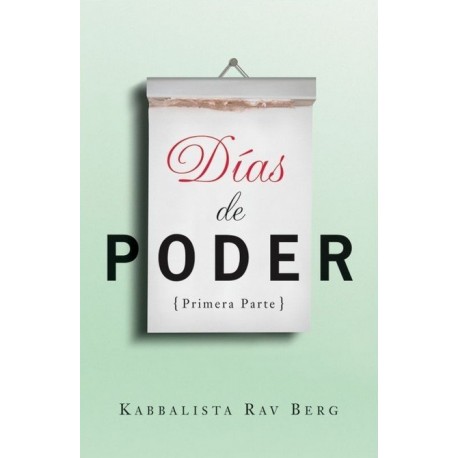 DIAS DE PODER VOL. I