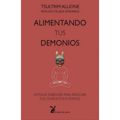 ALIMENTANDO TUS DEMONIOS