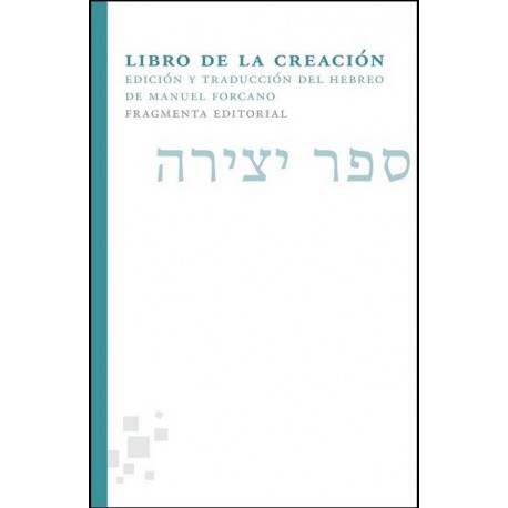LIBRO DE LA CREACION. Sefer Yetsirah
