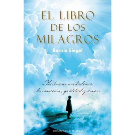 LIBRO DE LOS MILAGROS EL (Obelisco)