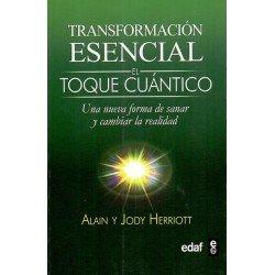 TRANSFORMACIÓN ESENCIAL El Toque Cuántico
