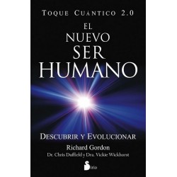 NUEVO SER HUMANO EL . Toque Cuántico 2