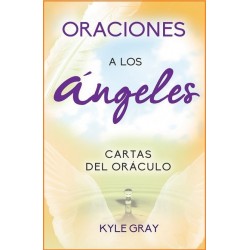 ORACIONES A LOS ANGELES. Cartas del Oráculo