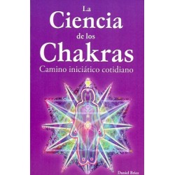 CIENCIA DE LOS CHAKRAS LA