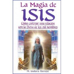 MAGIA DE ISIS LA
