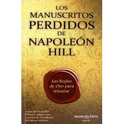MANUSCRITOS PERDIDOS DE NAPOLEÓN HILL, LOS