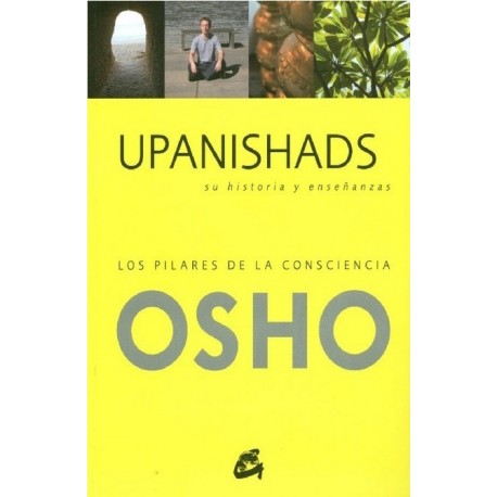 UPANISHADS SU HISTORIA Y ENSEÑANZAS