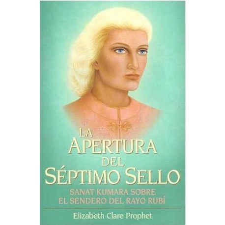 APERTURA DEL SÉPTIMO SELLO LA