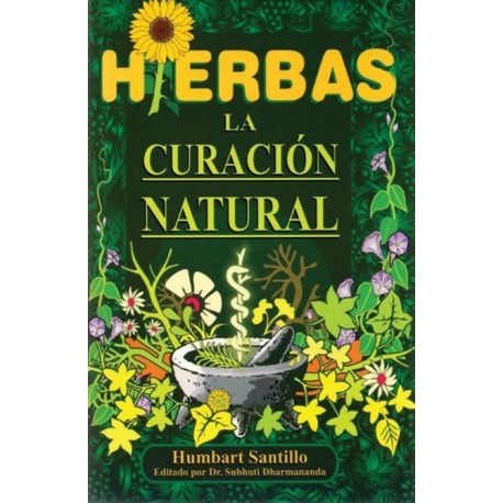 HIERBAS. La Curación Natural