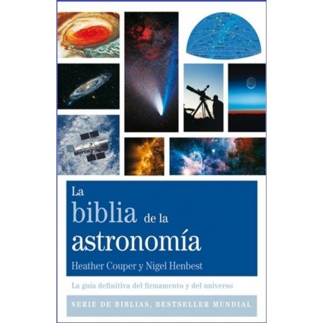 BIBLIA DE LA ASTRONOMIA LA
