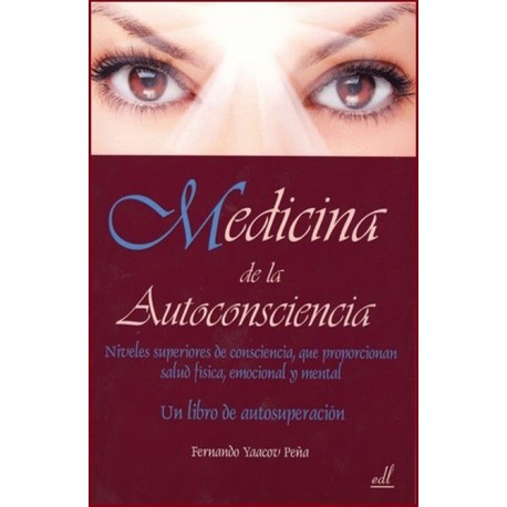 MEDICINA DE LA AUTOCONSCIENCIA