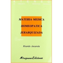 MATERIA MÉDICA HOMEOPÁTICA JERARQUIZADA