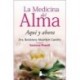 MEDICINA DEL ALMA LA