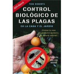CONTROL BIOLÓGICO DE LAS PLAGAS EN LA CASA Y EL JARDÍN
