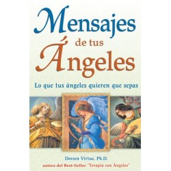 MENSAJES DE TUS ANGELES