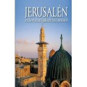 JERUSALEN: EN LA ENCRUCIJADA DE LOS CAMINOS