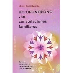 HO'OPONOPONO Y LAS CONSTELACIONES FAMILIARES