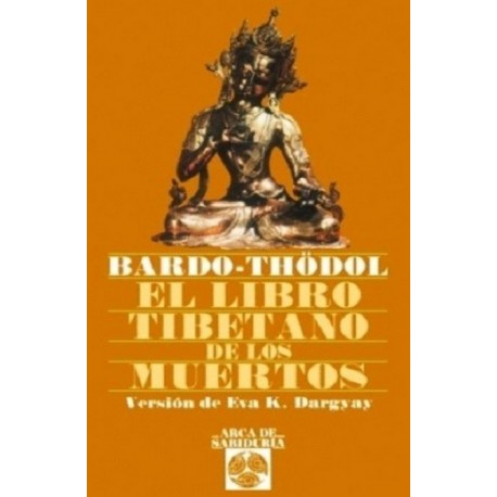 LIBRO TIBETANO DE LOS MUERTOS EL. Edit Edaf